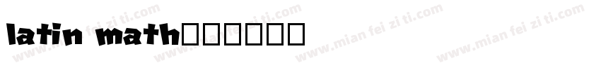 latin math字体转换